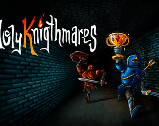 Holy Knightmares